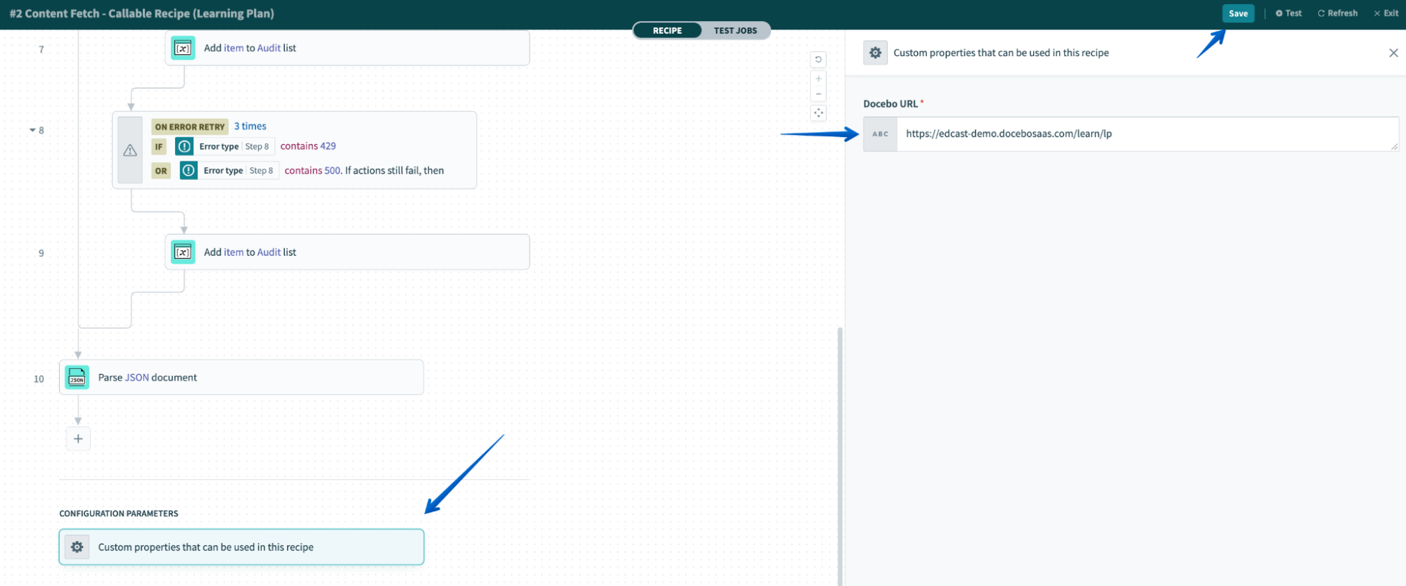 Selecting the Configuration Parameters item in the recipe and editing the URL, followed by pressing Save
