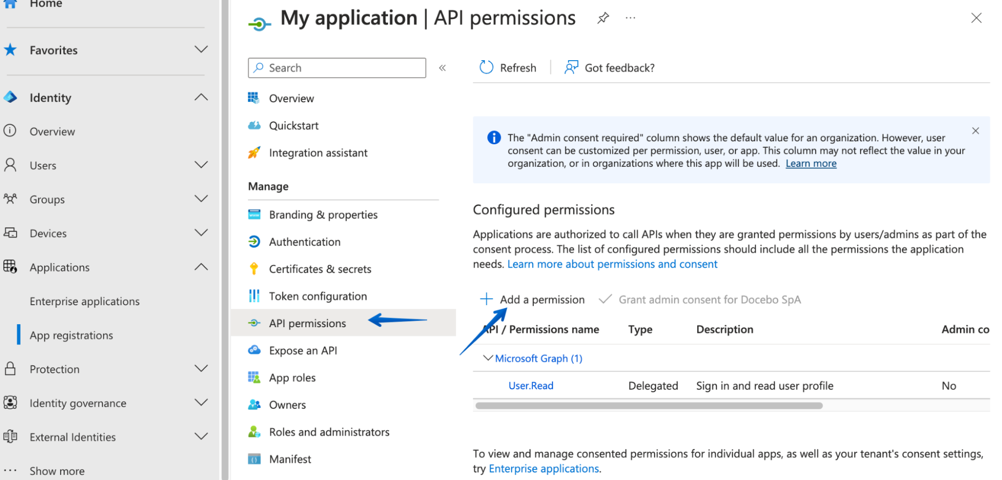 Pressing API permissions in the Manage menu and selecting Add a permission