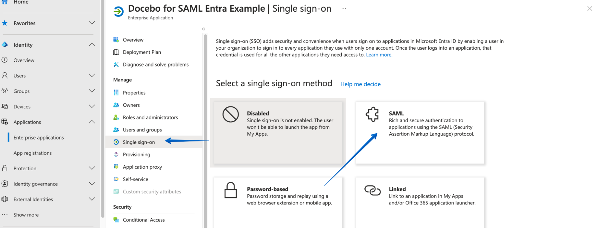 Pressing Single sign-on, and choosing SAML for the single sign-on method