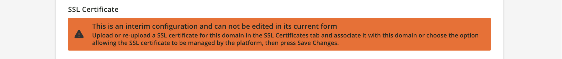 SSL Certificate Interim Configuration Message