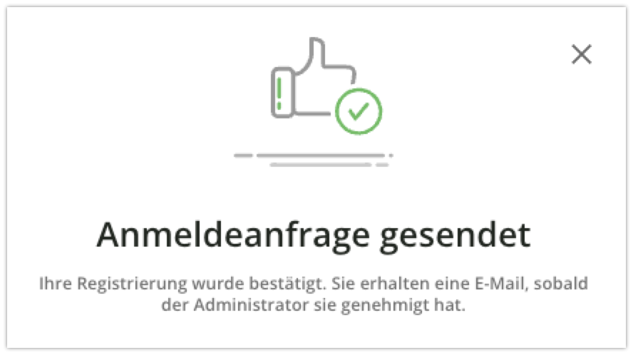 Anmeldeanfrage gesendet bei moderierter Selbstregistrierung