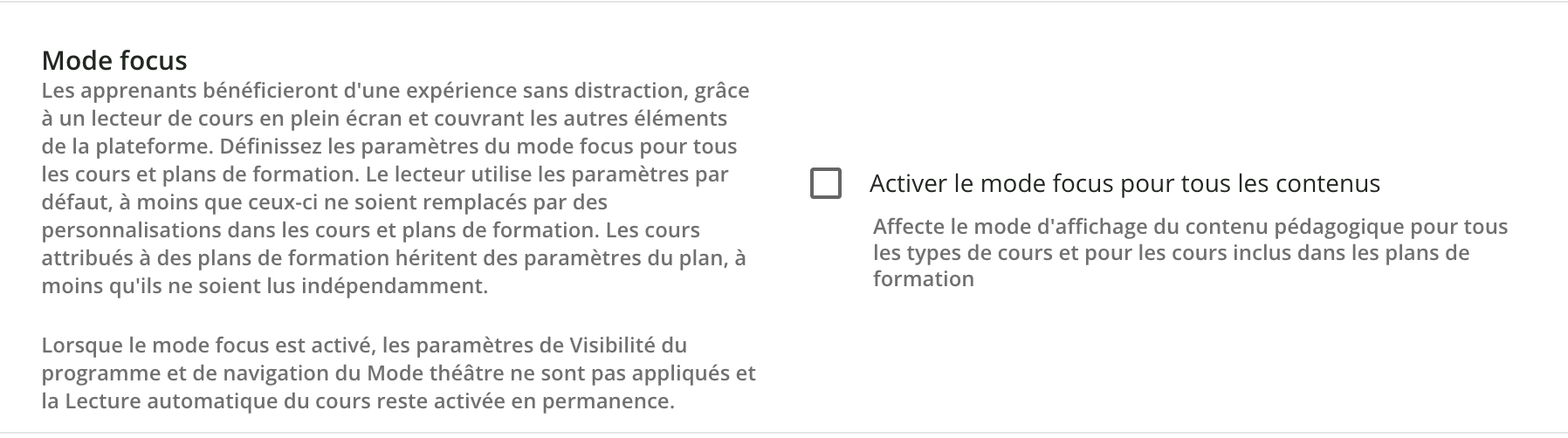 La configuration du mode focus.