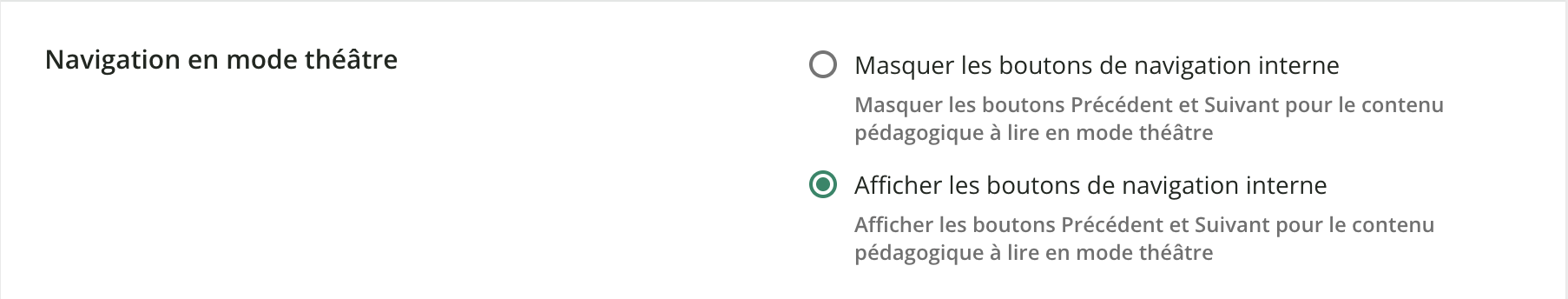 La configuration de la navigation en mode théâtre.