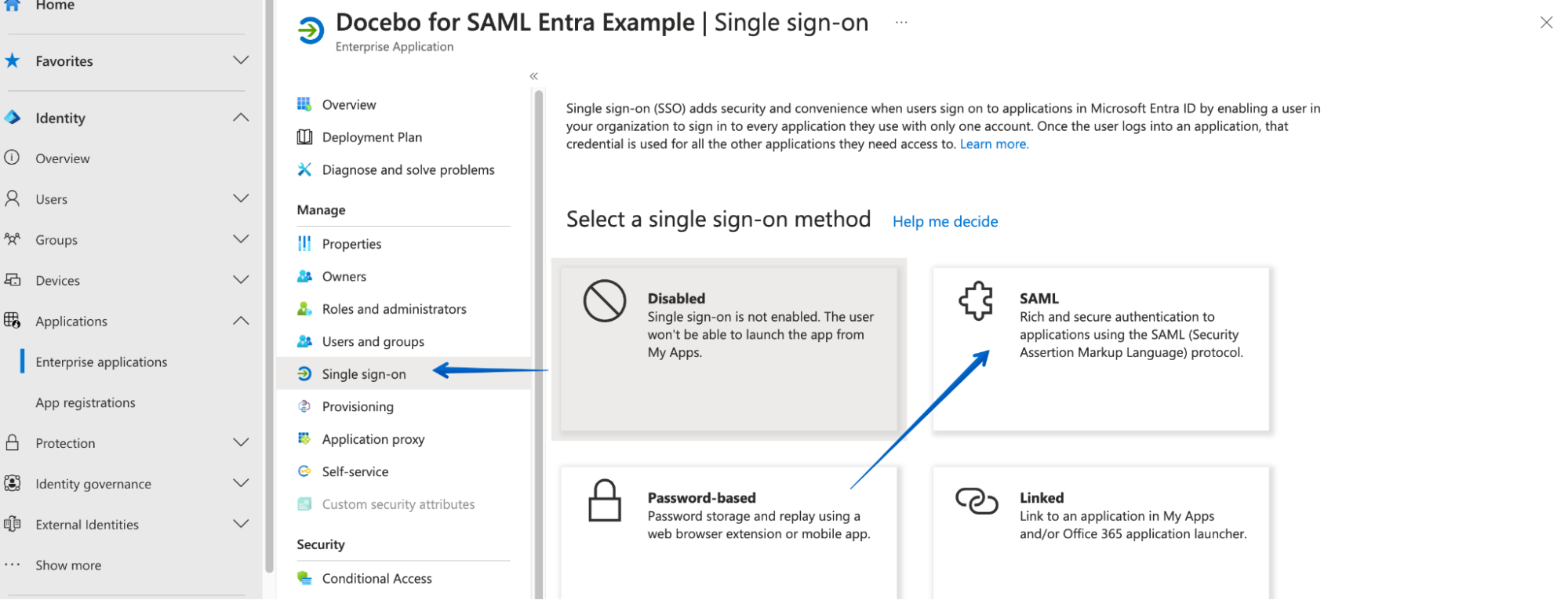 Cliccare su single sign-on e scegliere SAML come metodo per l'accesso single sign-on.