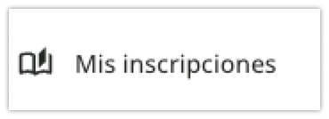 Mis inscripciones