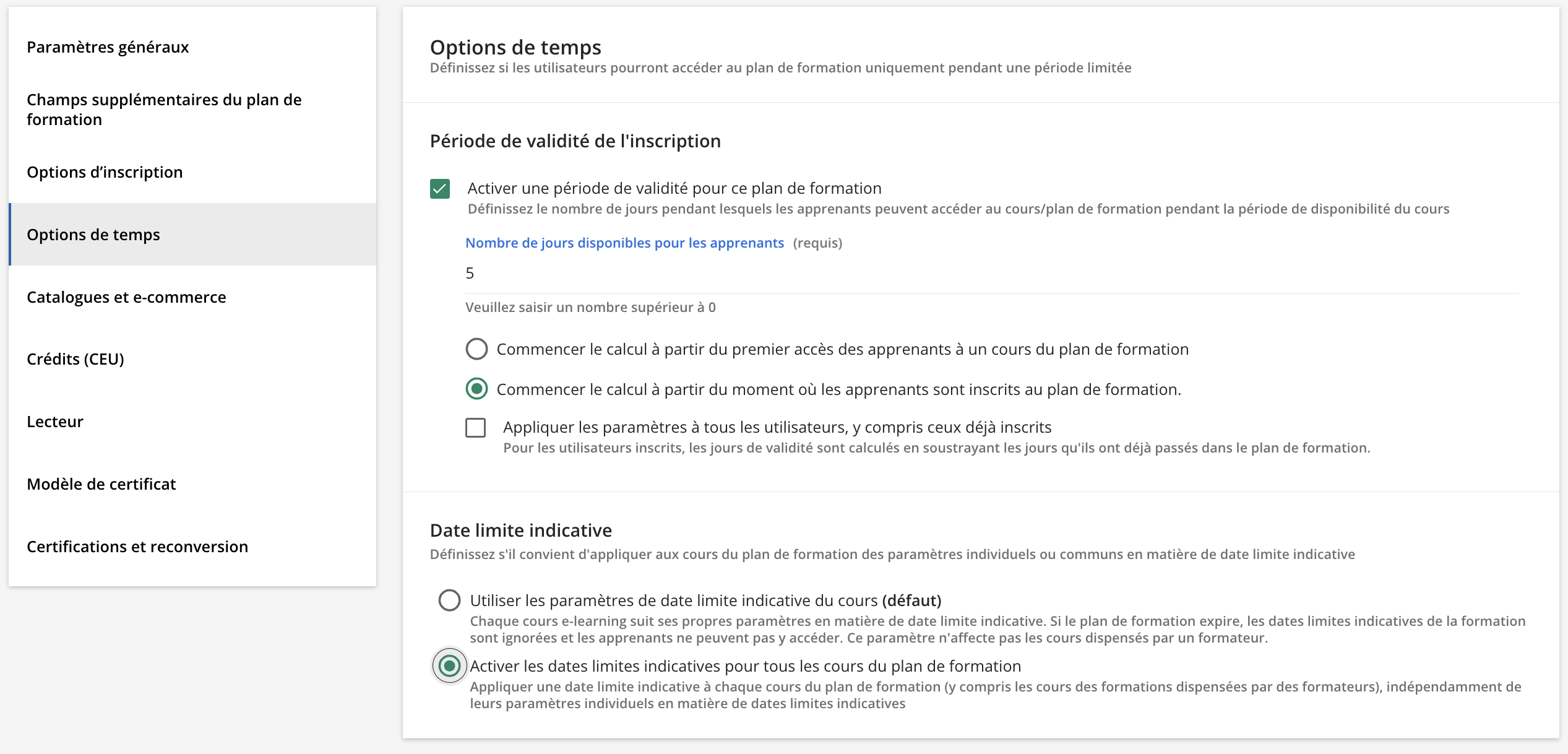 Les options de temps d’un plan de formation.
