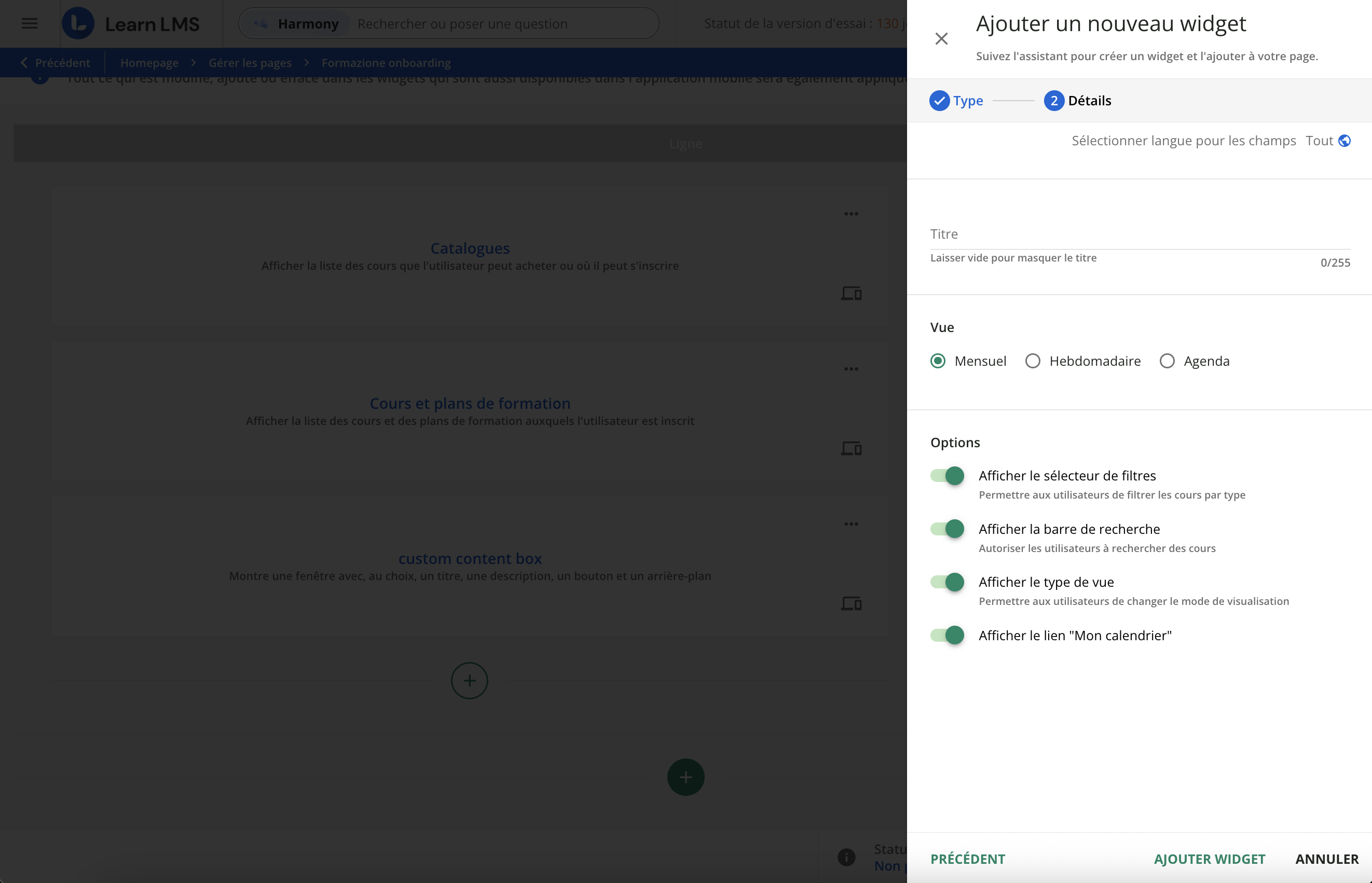 Ajouter un nouveau widget de calendrier.