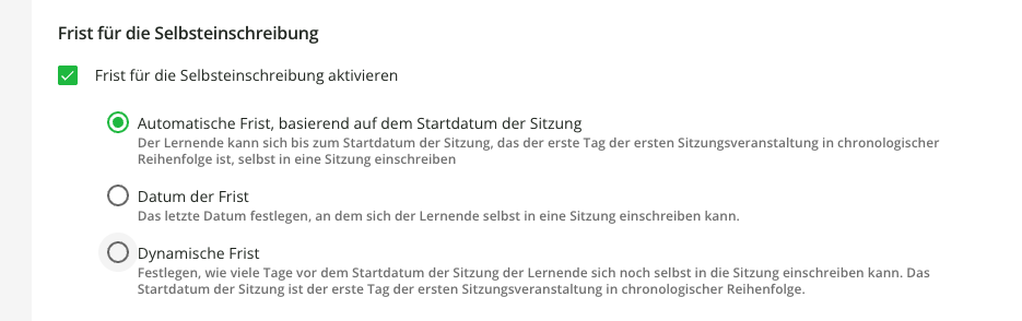 Abschnitt Frist für die Selbsteinschreibung