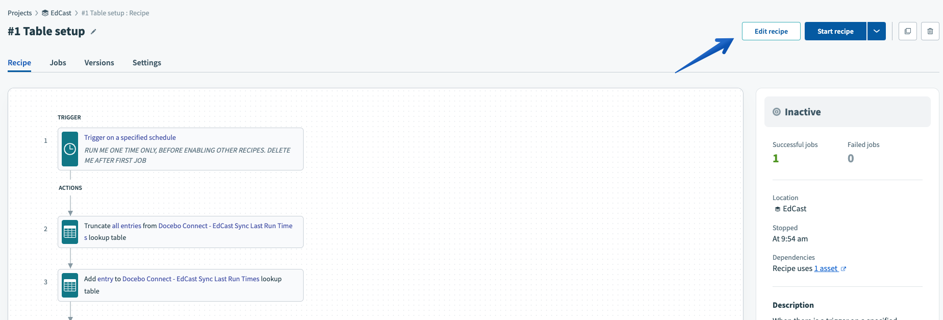 Pressing the Edit Recipe button in the #1 Table Setup recipe